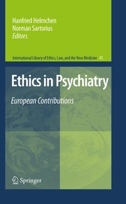 Cover of: Ethics in psychiatry by H. Helmchen, N. Sartorius