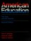 Cover of: American education, the task and the teacher