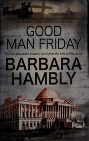 Cover of: Good man Friday by Barbara Hambly