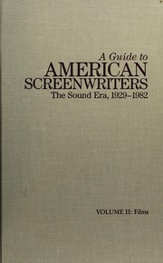 A guide to American screenwriters by Larry Langman