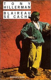 Cover of: Blaireau se cache by Tony Hillerman, Danièle Bondil, Pierre Bondil