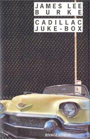 Cover of: Cadillac Juke-Box by James Lee Burke, Freddy Michalski