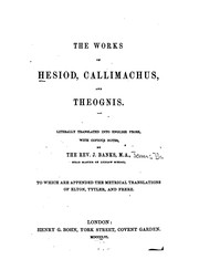 Cover of: The works of Hesiod, Callimachus, and Theognis