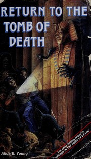 Cover of: Return of the Tomb of Death by Alida E. Young