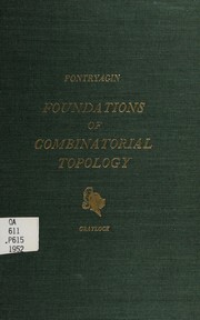 Cover of: Foundations of combinatorial topology. by L. S. Pontri͡agin