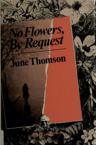 No flowers, by request by June Thomson