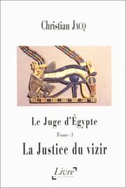 Cover of: Le juge d'Egypte, tome 3  by Christian Jacq