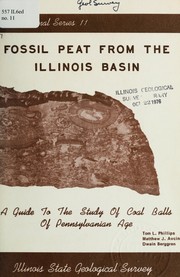 Fossil peat of the Illinois basin by Tom Lee Phillips