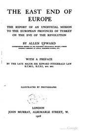 Cover of: The East end of Europe by Allen Upward