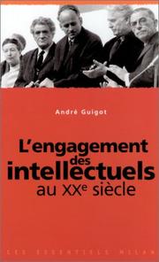 Cover of: L'Engagement des intellectuels au XXe siècle