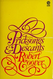 Cover of: Pricksongs & descants by Robert Coover