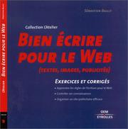 Cover of: Bien écrire pour le web  by Sébastien Bailly