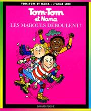 Cover of: Tom-Tom et Nana, tome 25 : Les mabouls déboulent !