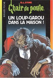 Cover of: Loup garou dans la maison nø60 nlle édition by Stine