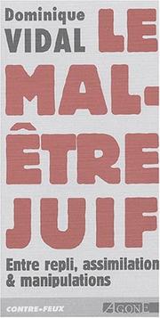 Cover of: Mal être juif by Dominique Vidal