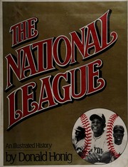Cover of: The National League, an illustrated history