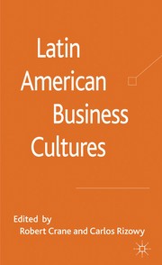 Cover of: Latin American business cultures by Carlos G. Rizowy, Robert Crane