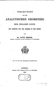 Cover of: Vorlesungen aus der analytischen geometrie der geraden linie, des punktes und des kreises in der ebene.