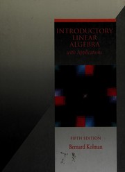 Cover of: Introductory linear algebra with applications. by Bernard Kolman