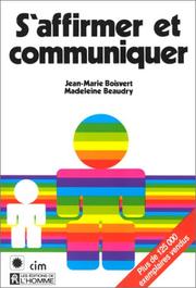 Cover of: S'affirmer et communiquer