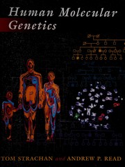 Human molecular genetics by Tom Strachan