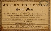 The modern collection of sacred music by Oliver Holden