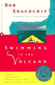 Cover of: Swimming in the Volcano by Bob Shacochis