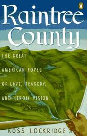 Cover of: Raintree County by Ross Lockridge, Ross Lockridge