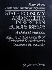 Cover of: State, economy, and society in Western Europe 1815-1975: a data handbook in two volumes