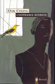 Cover of: L' expérience interdite: roman