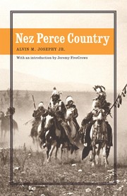 Cover of: Nez Perce country by Alvin M. Josephy