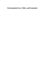 Environmental law, policy, and economics by Nicholas Askounes Ashford