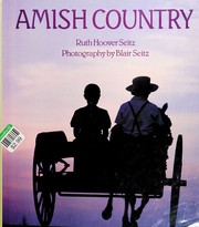 Cover of: Amish country by Ruth Hoover Seitz
