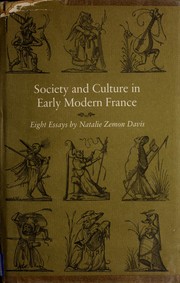 Society and culture in early modern France by Natalie Zemon Davis