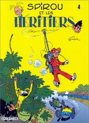 Cover of: Spirou et Fantasio, tome 4 : Spirou et les héritiers