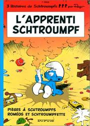 Cover of: Les Schtroumpfs, tome 7 : L'Apprenti Schtroumpf - Pièges à Schtroumpfs - Roméos et Schtroumpfette