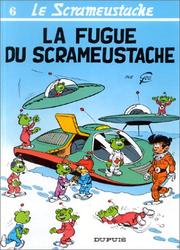 Cover of: La Fugue du Scrameustache