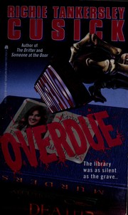 Cover of: Overdue by Richie Tankersley Cusick