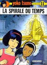 Cover of: Yoko Tsuno, tome 11  by Roger Leloup