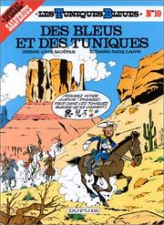 Cover of: Les tuniques bleues, tome 10 by Louis Salvérius, Raoul Cauvin