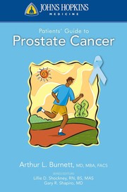 Cover of: The Johns Hopkins patients' guide to prostate cancer by Arthur Burnett
