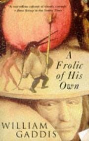 Cover of: A Frolic Of His Own by William Gaddis