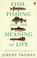 Cover of: Fish, Fishing and the Meaning of Life