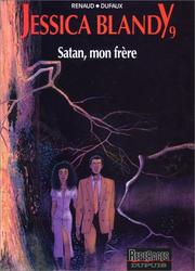 Cover of: Jessica Blandy, tome 9 : Satan, mon frère