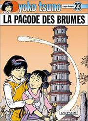 Cover of: Yoko Tsuno, tome 23 : La Pagode des brumes