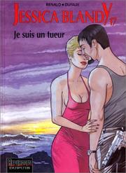 Cover of: Jessica Blandy, tome 17 : Je suis un tueur