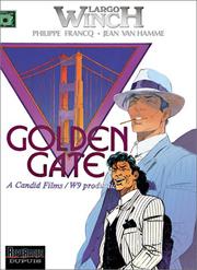 Cover of: Largo Winch, tome 11: Golden Gate