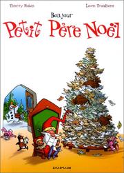 Cover of: Le Petit Père Noël, tome 1 : Bonjour Petit Père Noël