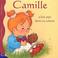 Cover of: Camille a fait pipi dans sa culotte