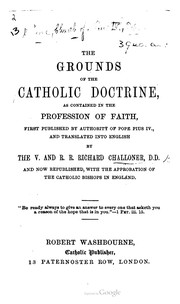 Cover of: The grounds of the Catholick doctrine by 